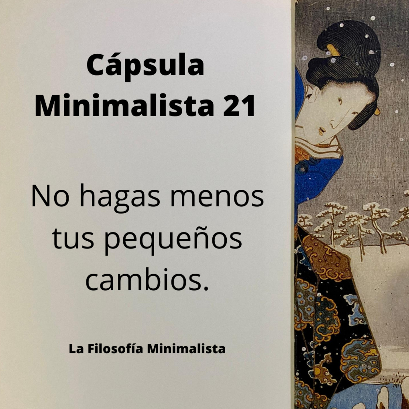 La Filosofía Minimalista