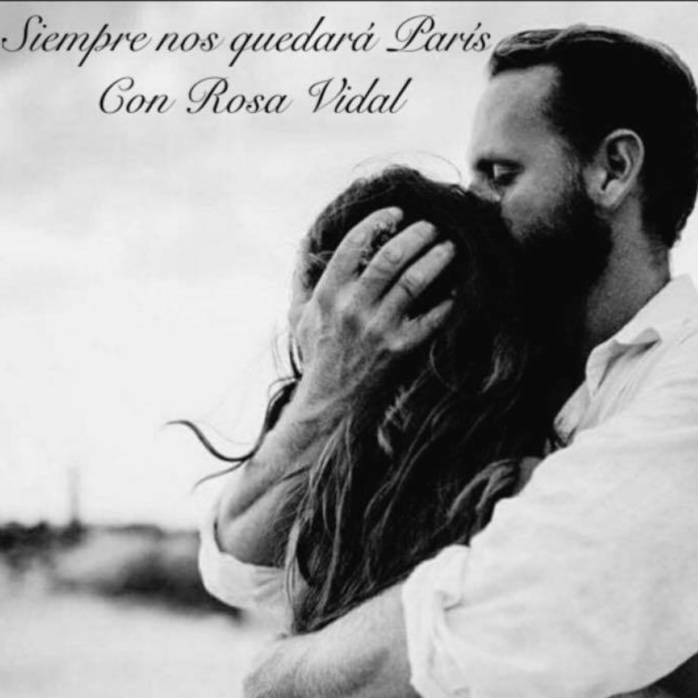 Siempre nos quedará París, con Rosa Vidal.