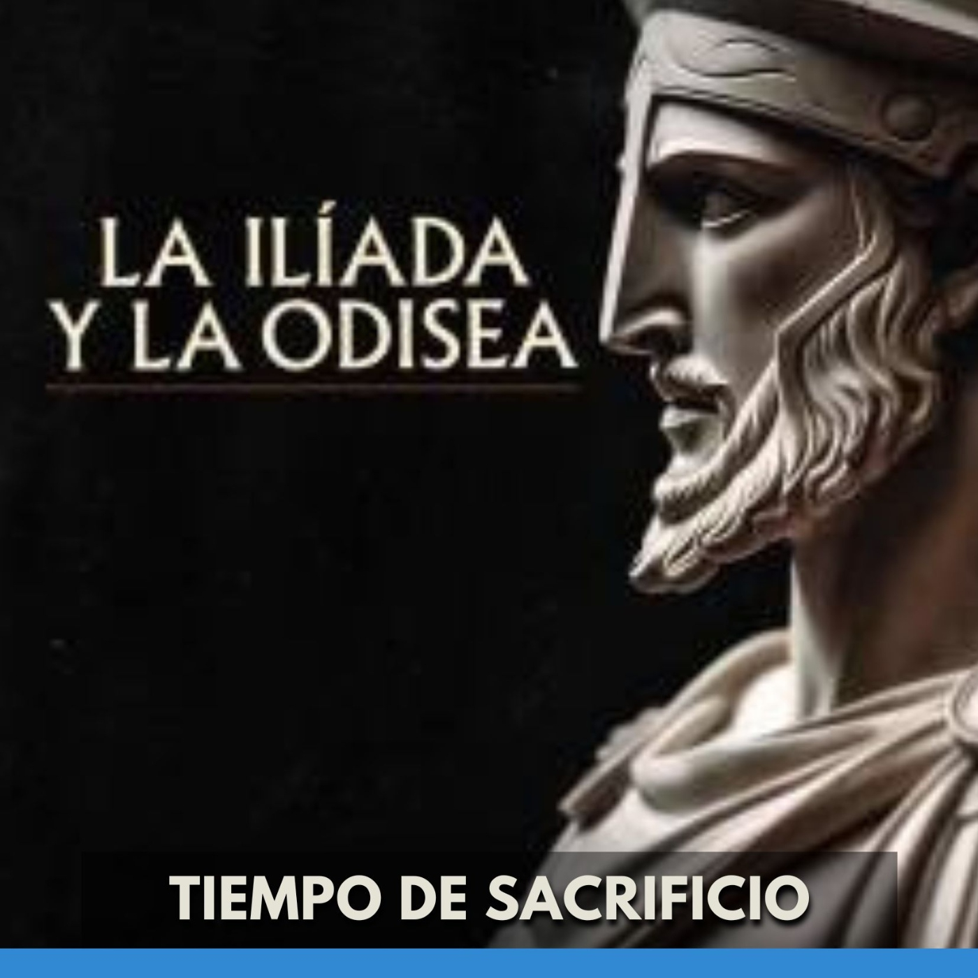 La Ilíada Y La Odisea - Tiempo De Sacrificio episode artwork
