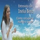 Entrevista con Inelia Benz: ¿Cómo recuperar nuestro poder?