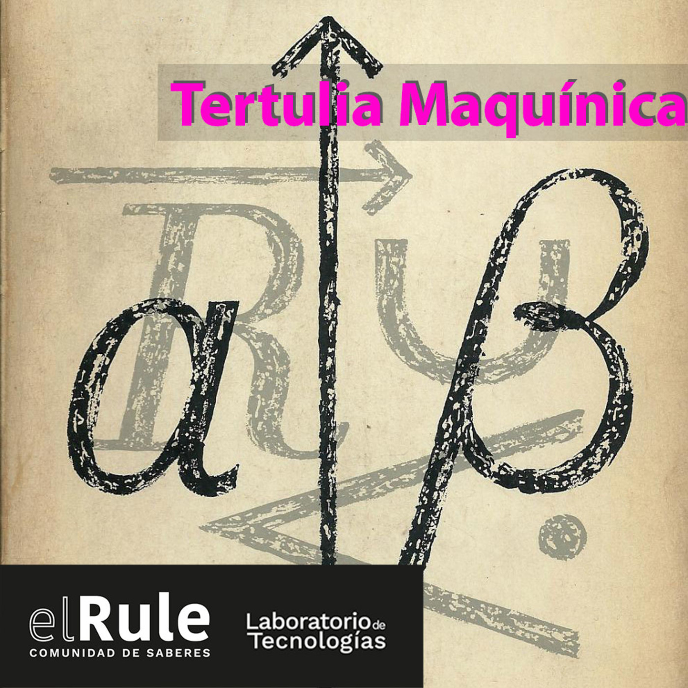 Tertulia Maquínica - Russell, Shannon & Weaver