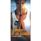 La virgen de los sicarios. fernando vallejo.