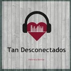 Tan Desconectados N° 6