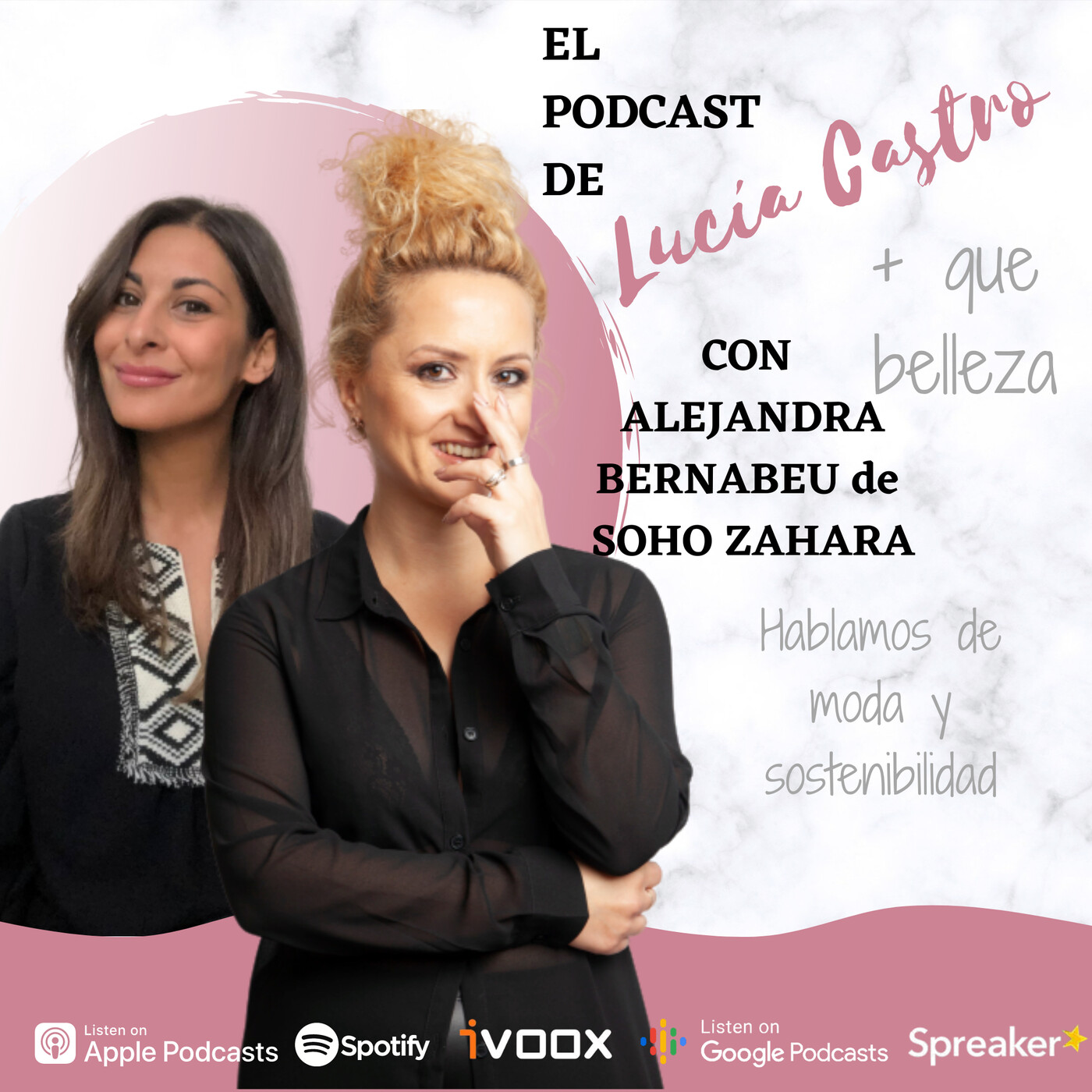 Ropa y sostenibilidad con Alejandra Bernabéu en + Que Belleza #50
