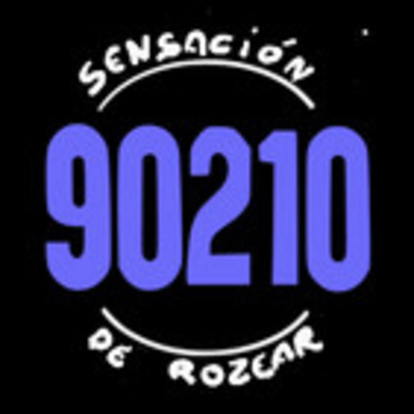 90210 Sensación de Rozear