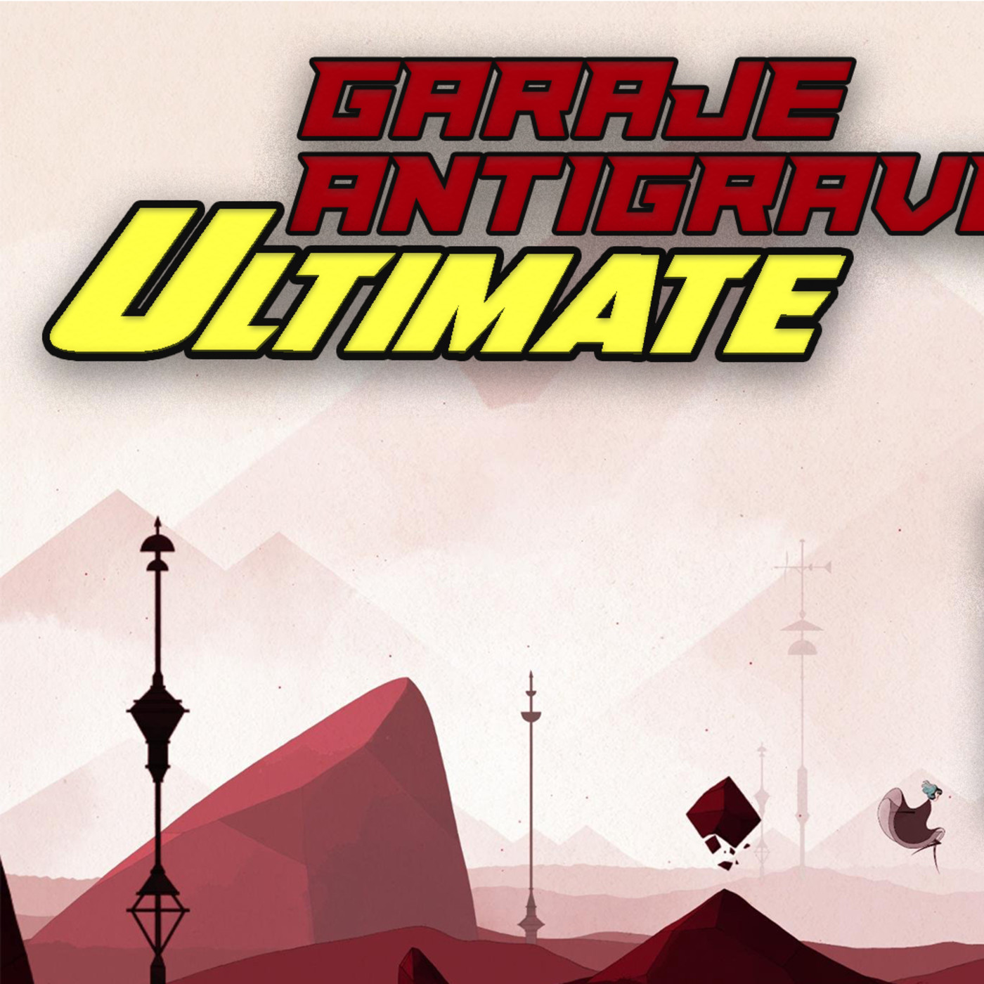 Podcast de EL GARAJE ANTIGRAVEDAD