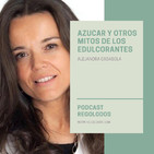 Azúcar y otros mitos de los edulcorante I Podcast Regolodos.com
