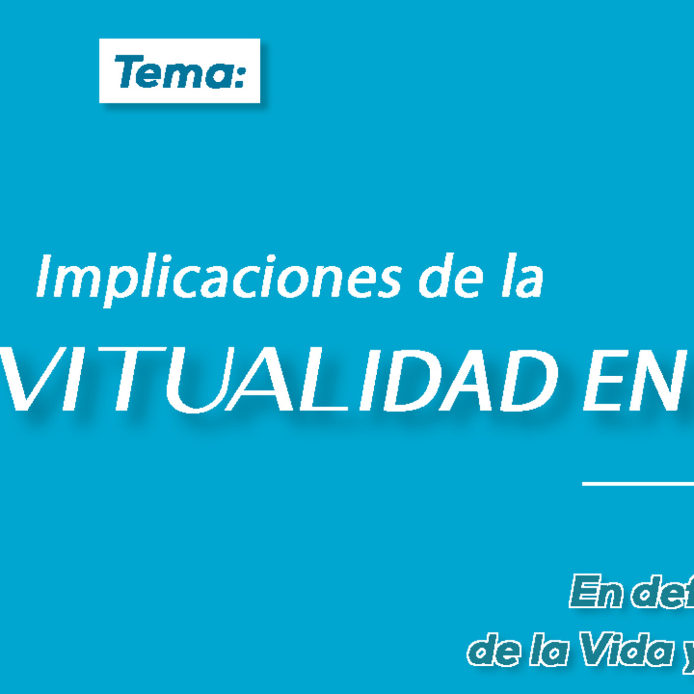 En Defensa de la Vida