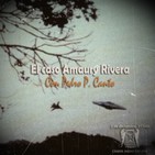Tempus Fugit 6x10. El caso Amaury Rivera, con Pedro P. Canto