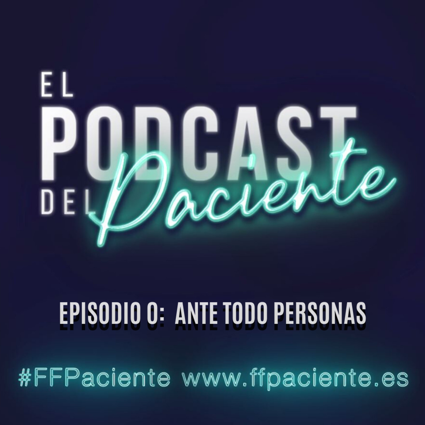 El podcast del paciente
