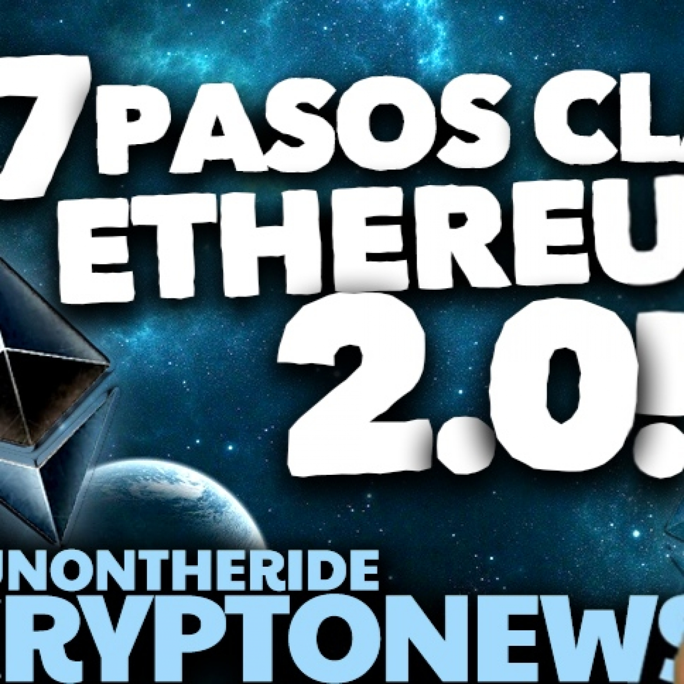 ¡7 PASOS CLAVE ETHEREUM 2.0!