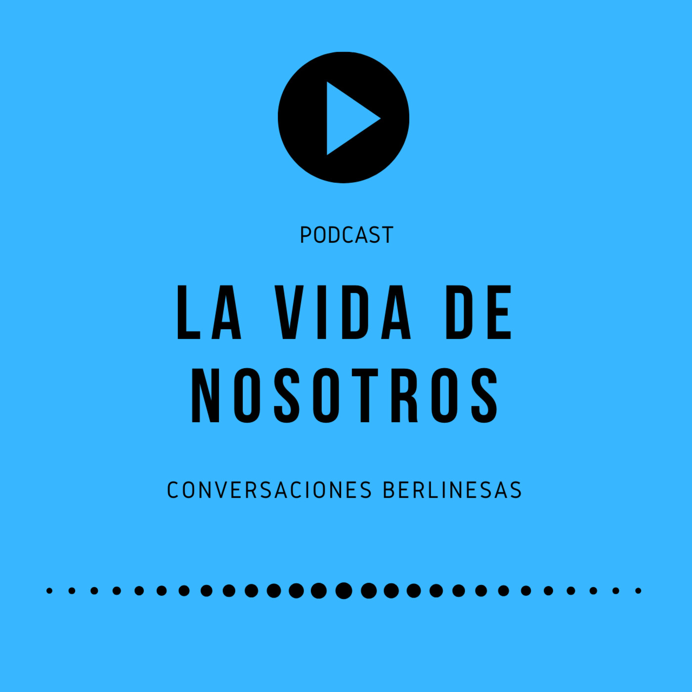 La Vida de Nosotros