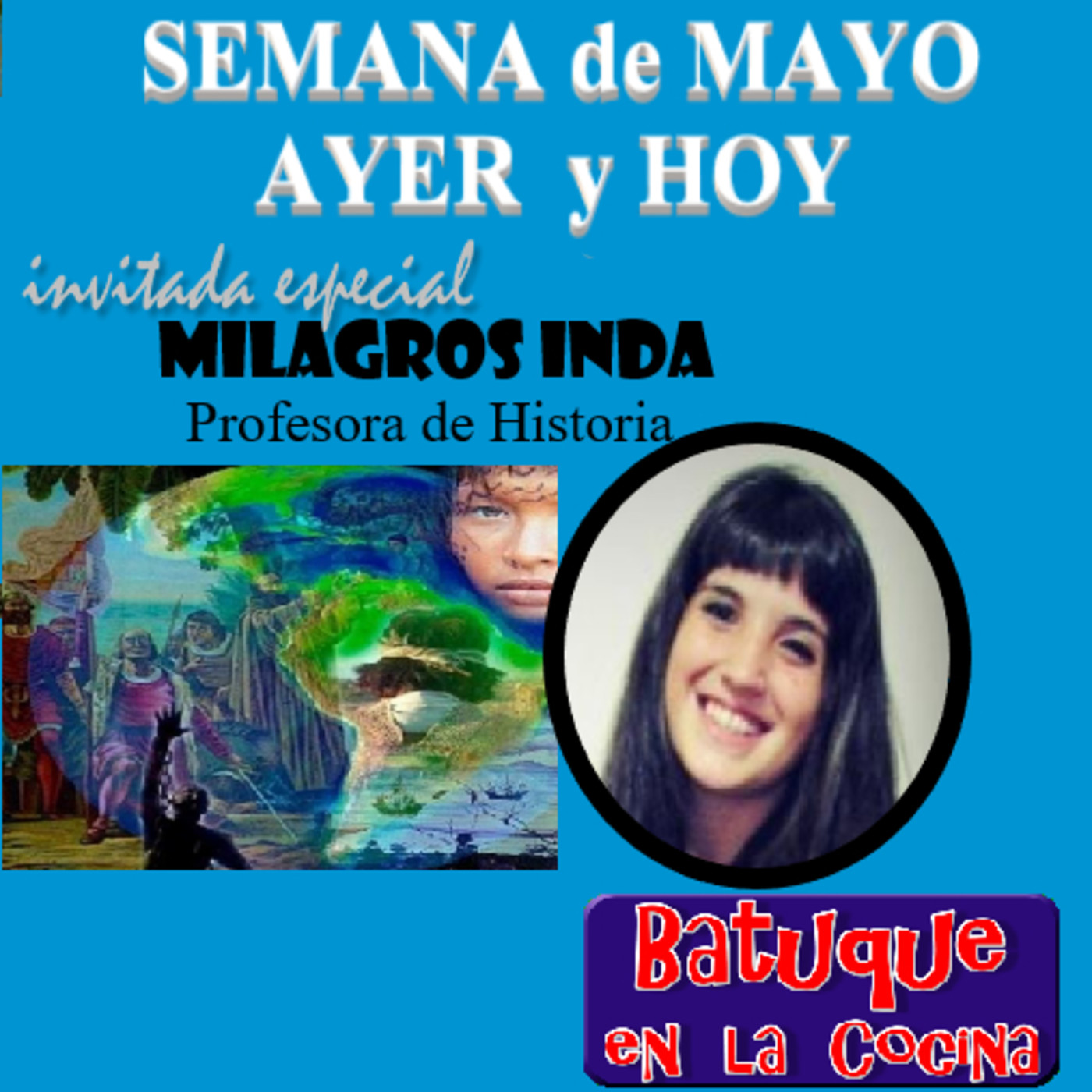 El 25 de Mayo de ayer y de hoy episode artwork