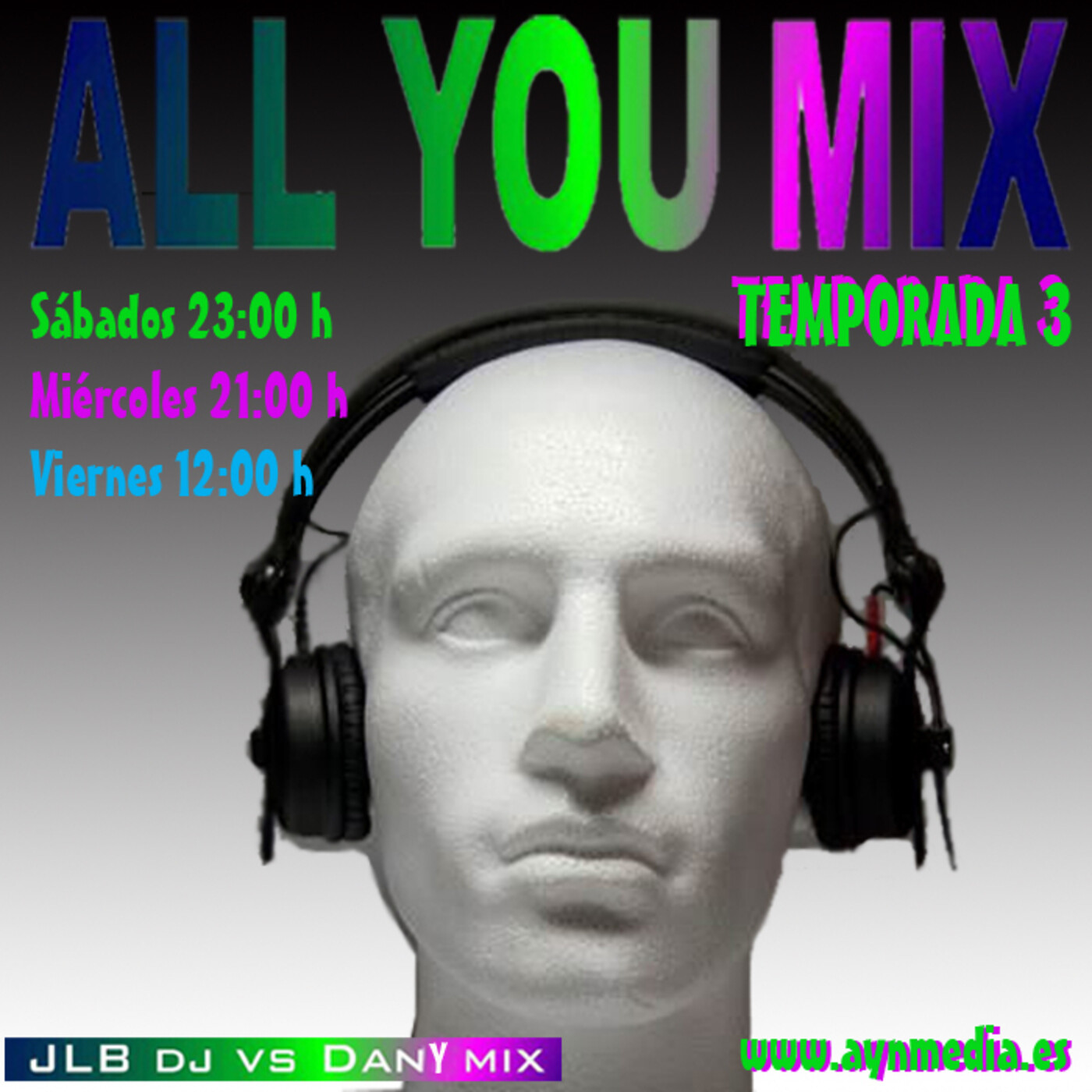 Podcast ALL YOU MIX de AYN Radio