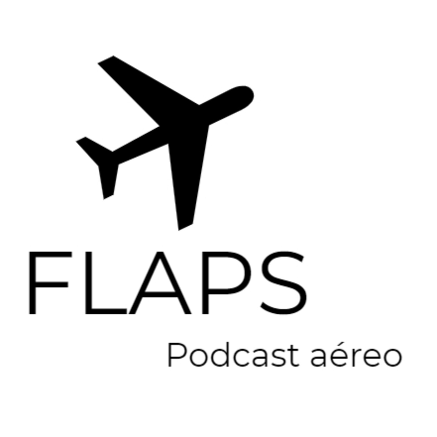 Flaps - Podcast aéreo