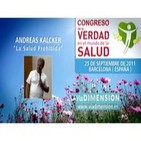 Andreas Kalcker - La Salud Prohibida -