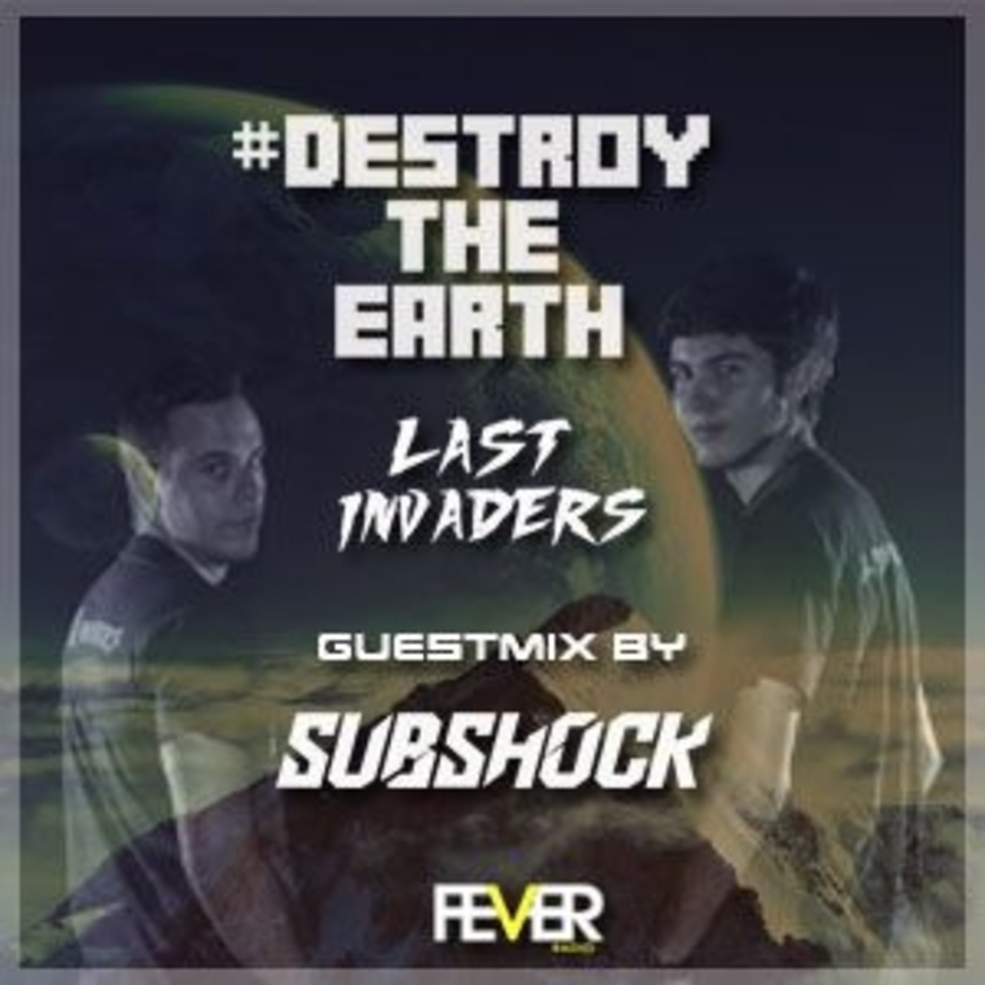Destroy The Earth Podcast