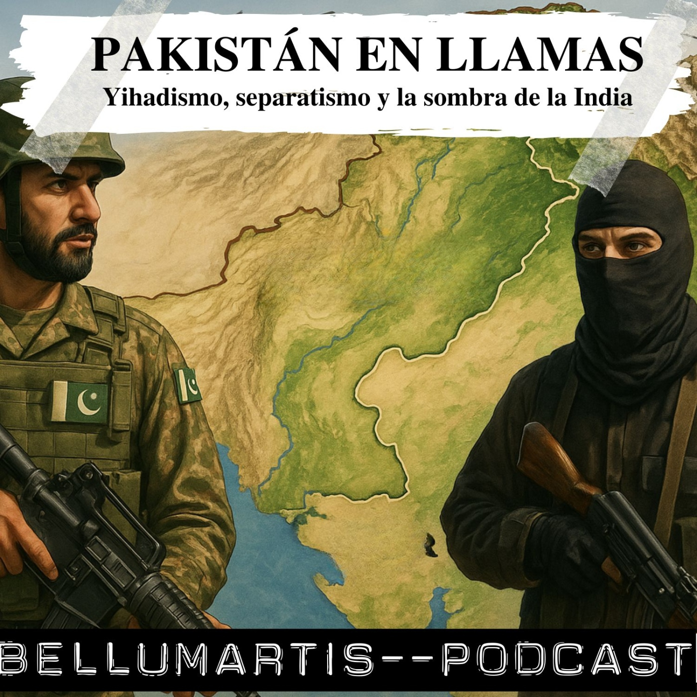 PAKISTÁN EN LLAMAS: Yihadismo, separatismo y la sombra de la India *Mariano de Miguel