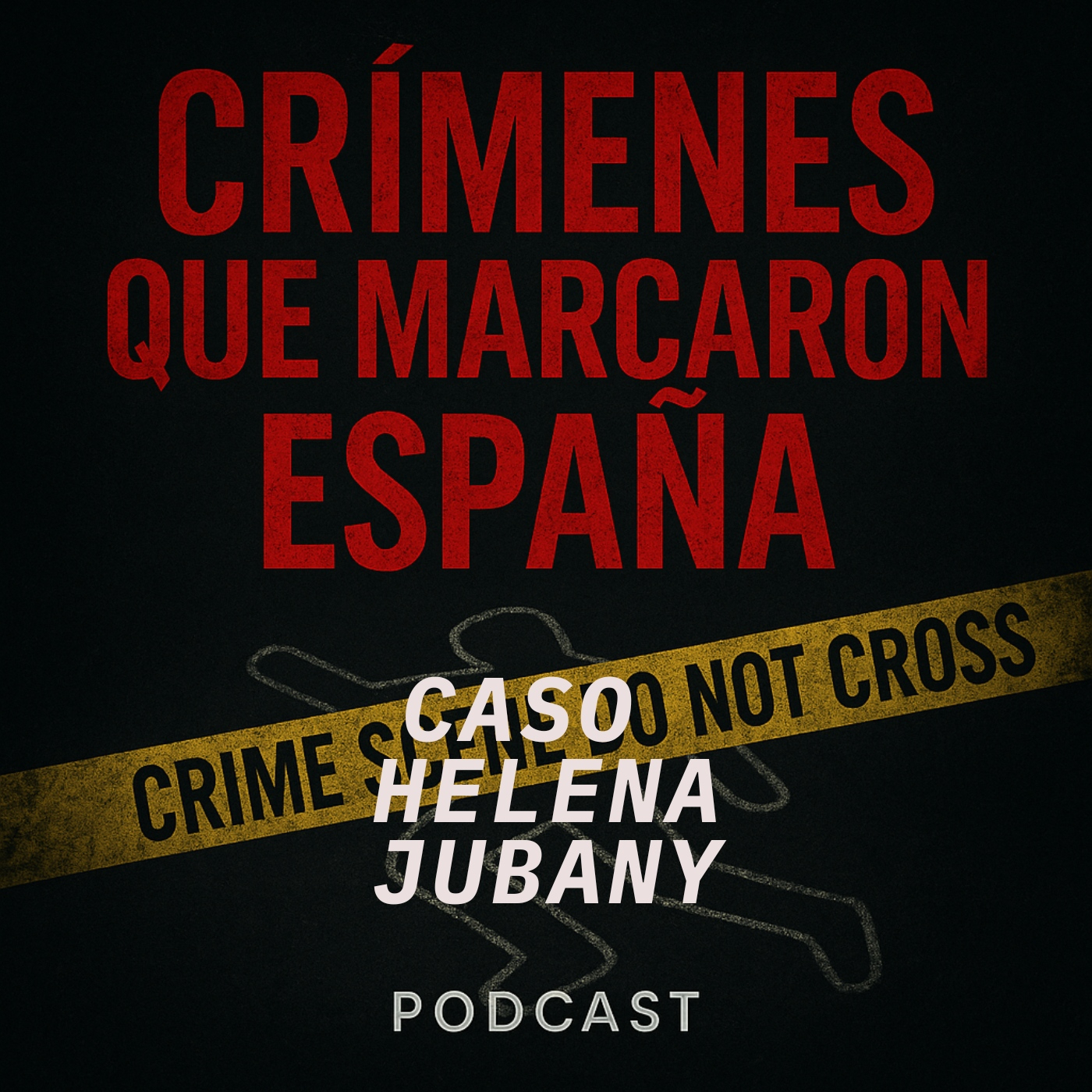 CRÍMENES QUE MARCARON ESPAÑA