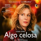 Algo Celosa (2017) #Comedia #Celos #peliculas #audesc #podcast