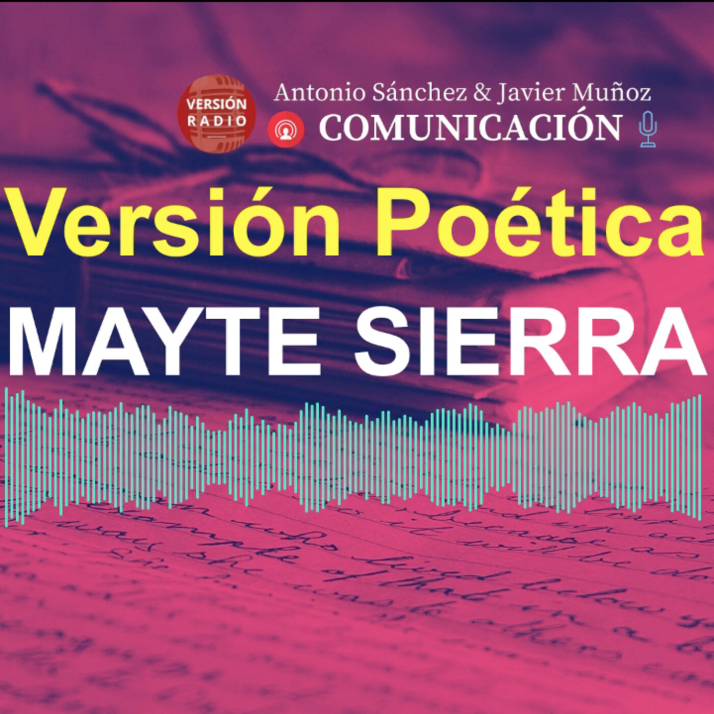Versión Poética-Mayte Sierra. (20210607) episode artwork