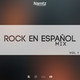 Rock en español mix (vol 1)