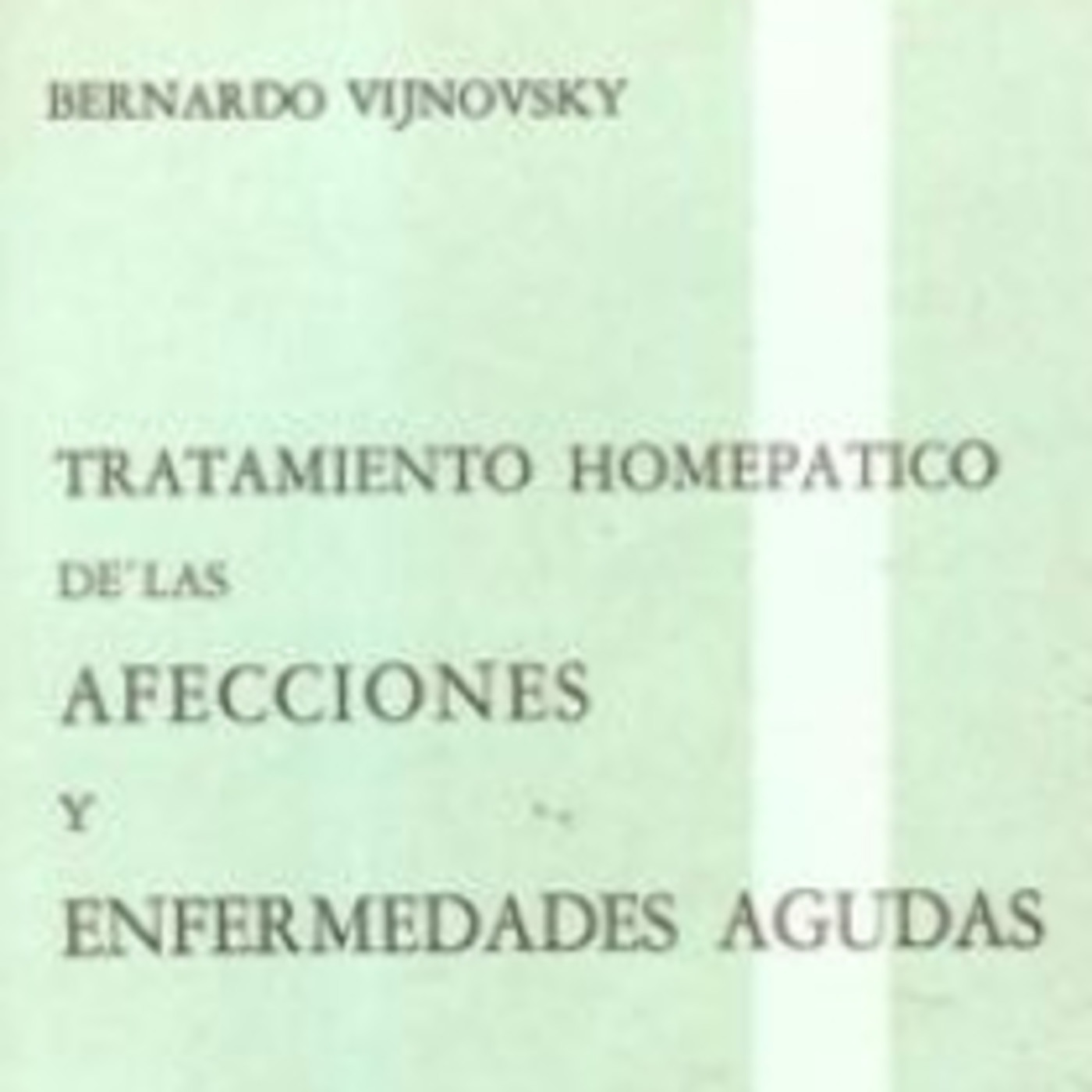 Enfermedades Agudas - Vijnovsky