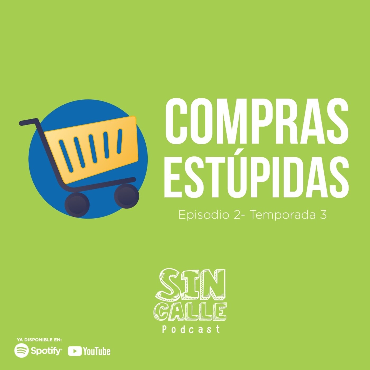 SIN CALLE PODCAST