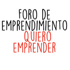 Quiero emprender. (Foro)
