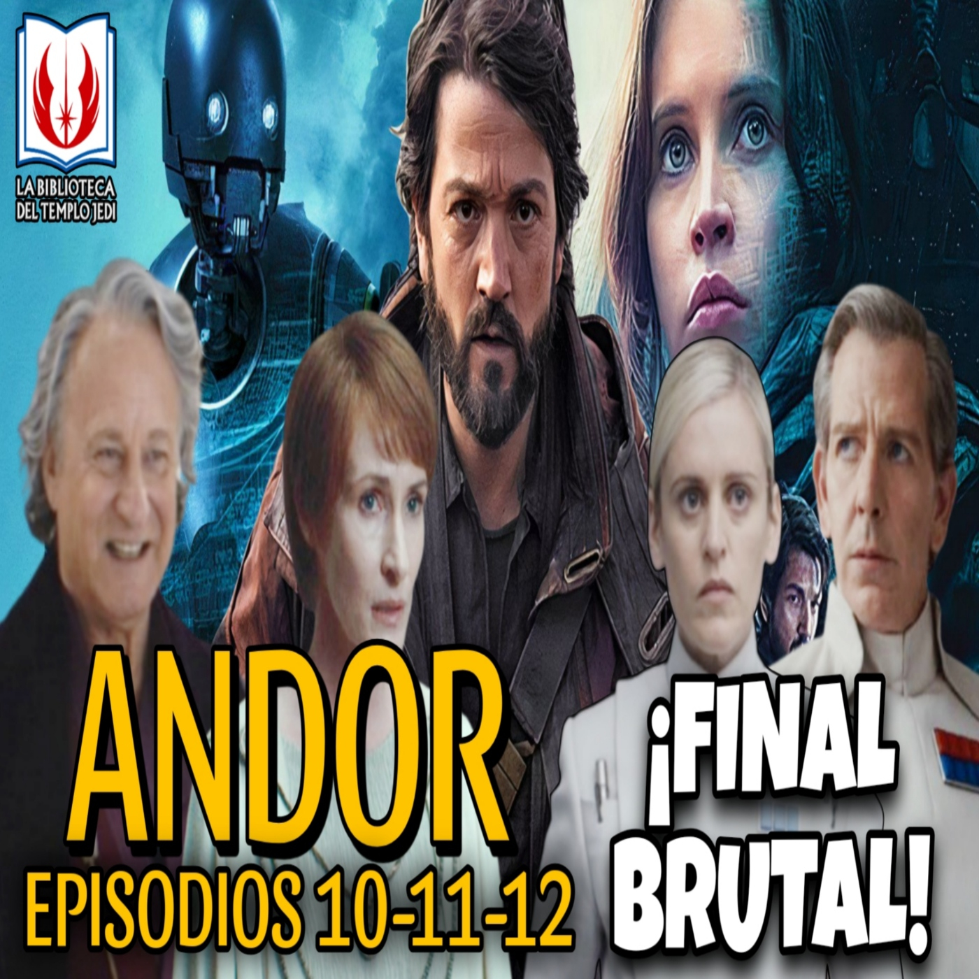 Star Wars ANDOR T2 Episodios 10-11-12 ¡Final Brutal!