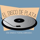EL DISCO DE PLATA 18 - Junio 2019
