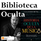Historia oculta de la música, con Luis Antonio Muñoz