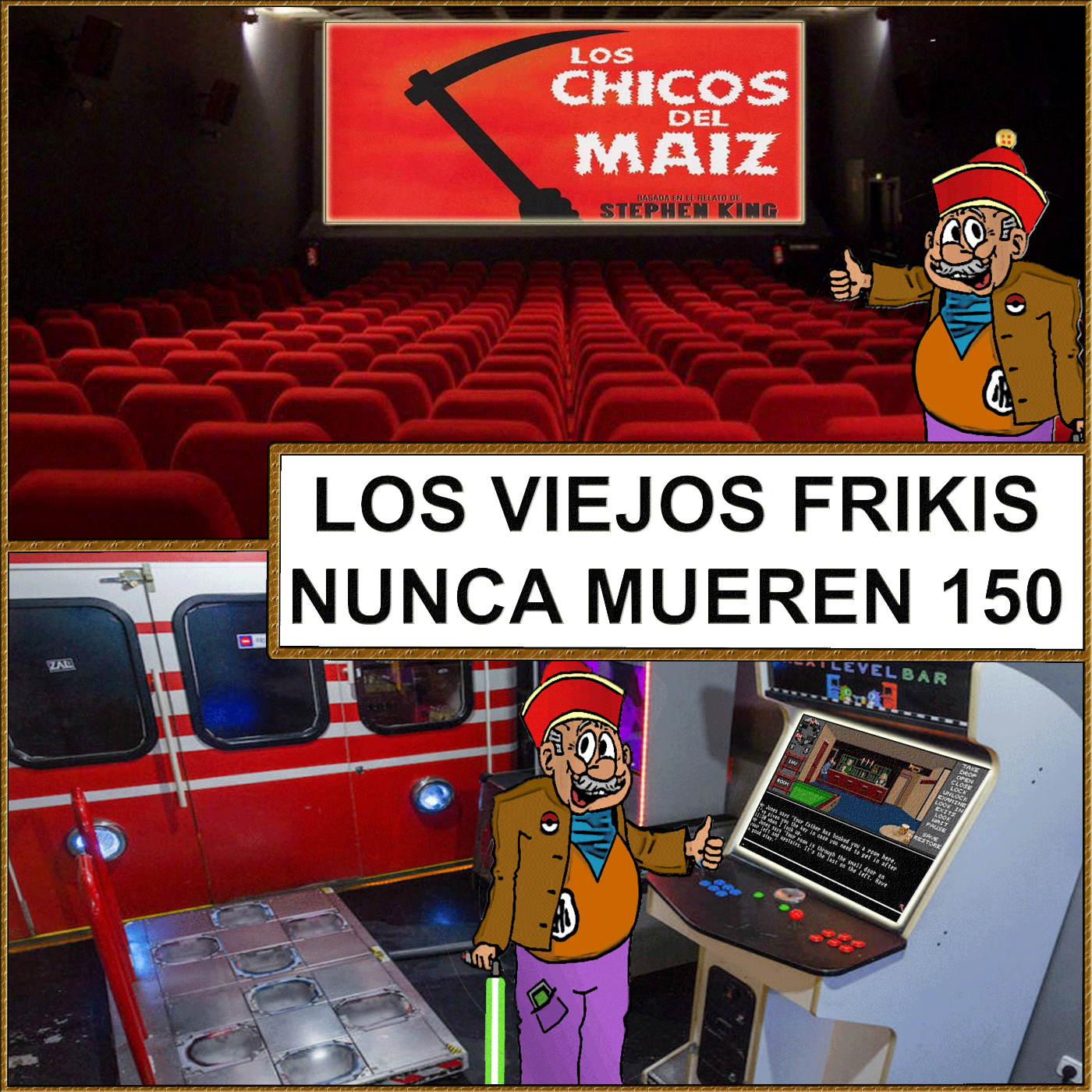 LOS VIEJOS FRIKIS NUNCA MUEREN