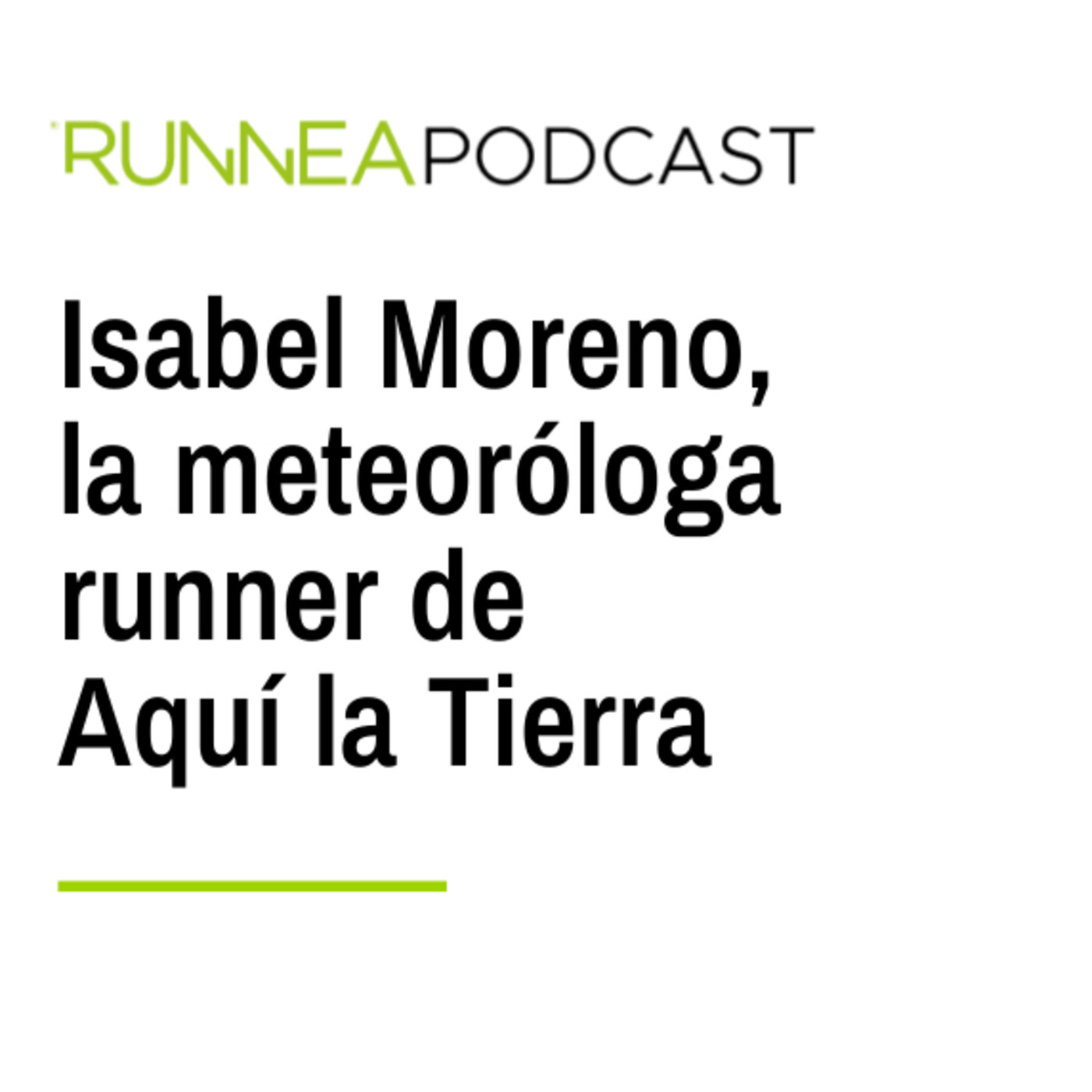 RUNNEA Podcast I Escúchanos cuando salgas a correr