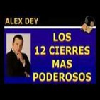 Los doce cierres mas poderosos en las ventas - Alex Dey