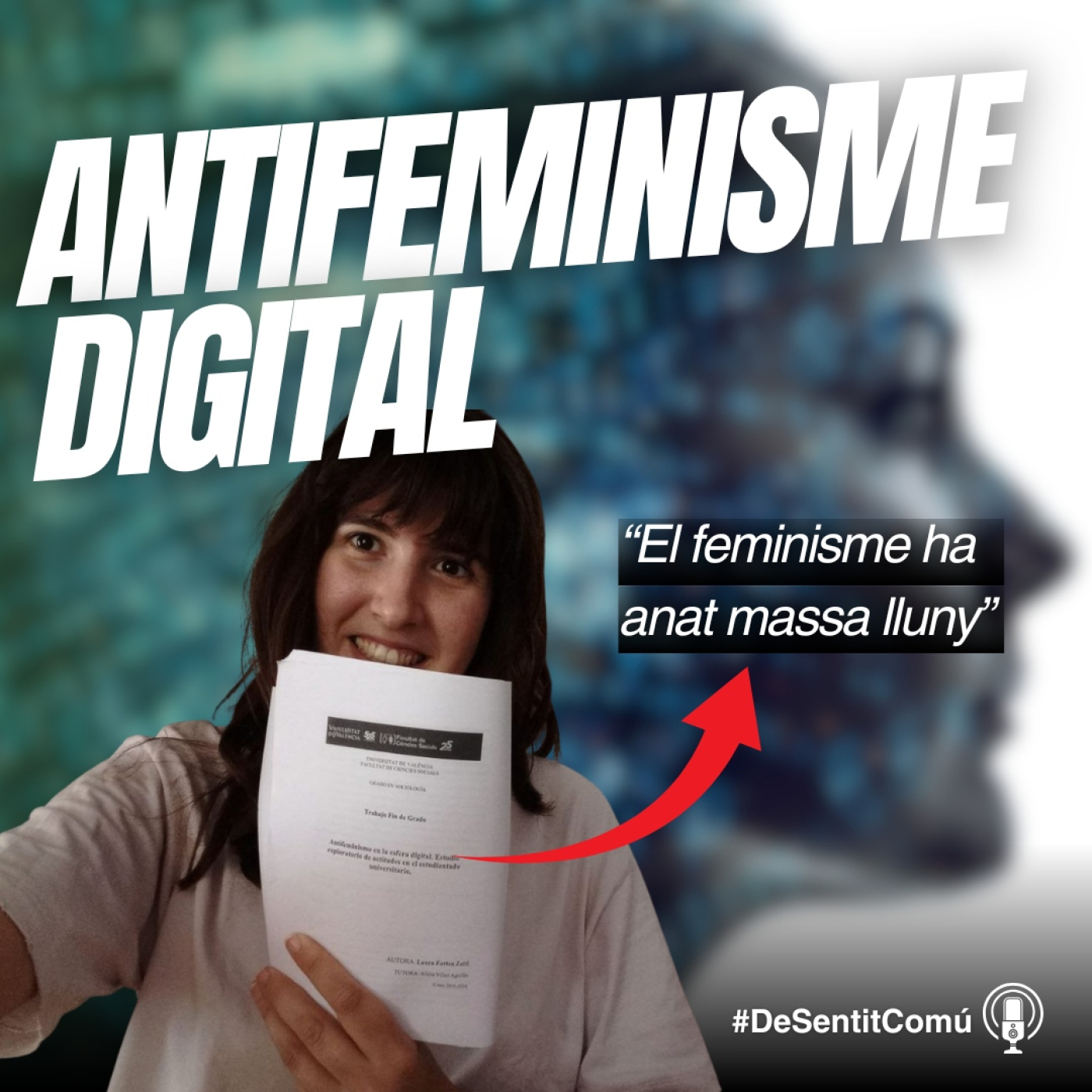 ️ De Sentit Comú 2x02 | ANTIFEMINISME digital a la Universitat de València episode artwork