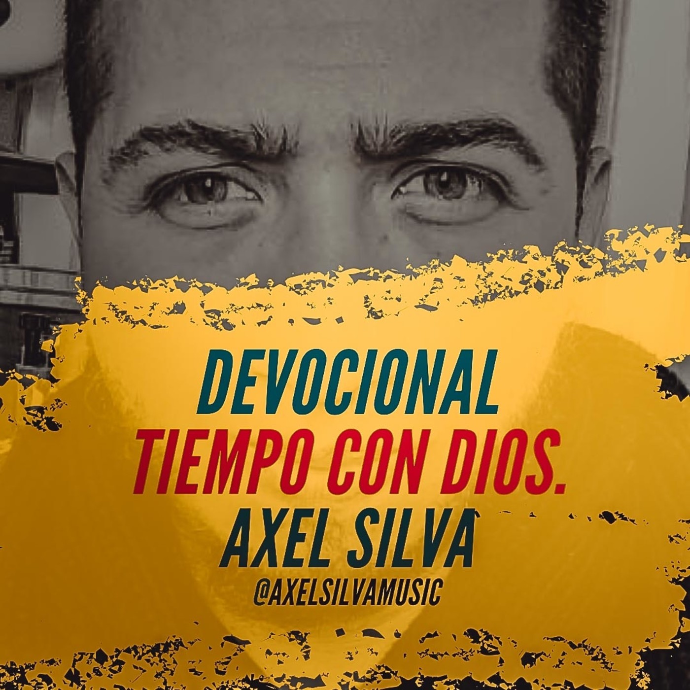 Devocional Tiempo con Dios - Axel Silva