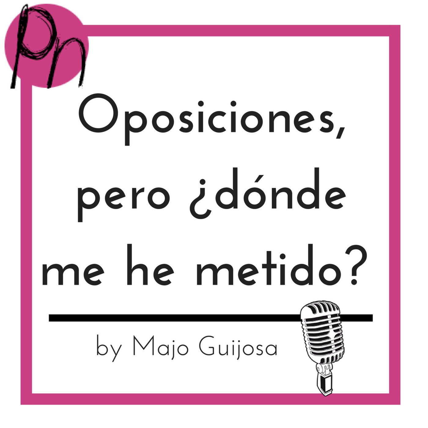 Oposiciones, pero ¿dónde me he metido?