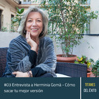 #03 Herminia Gomà - Liderazgo, emprender en el mundo de la psicología y cómo encontrar tu vocación