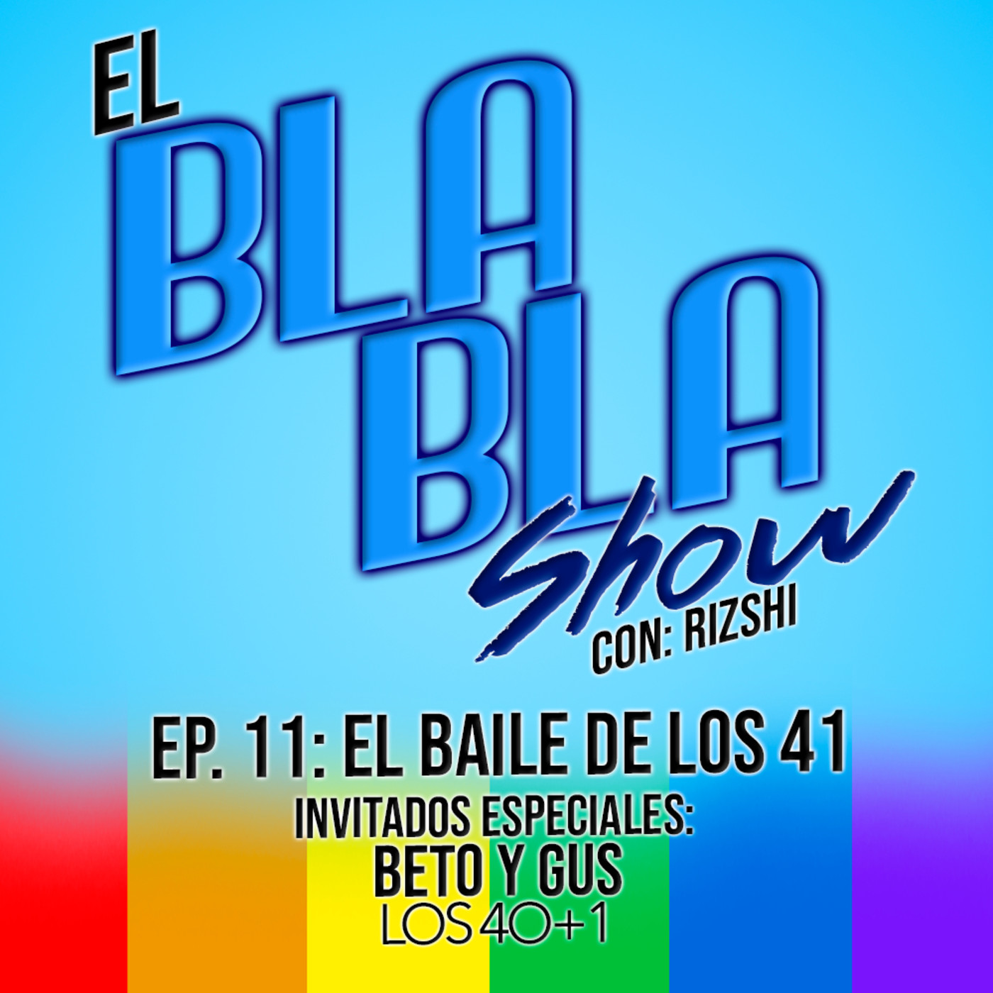 El BlaBla Show con Rizshi