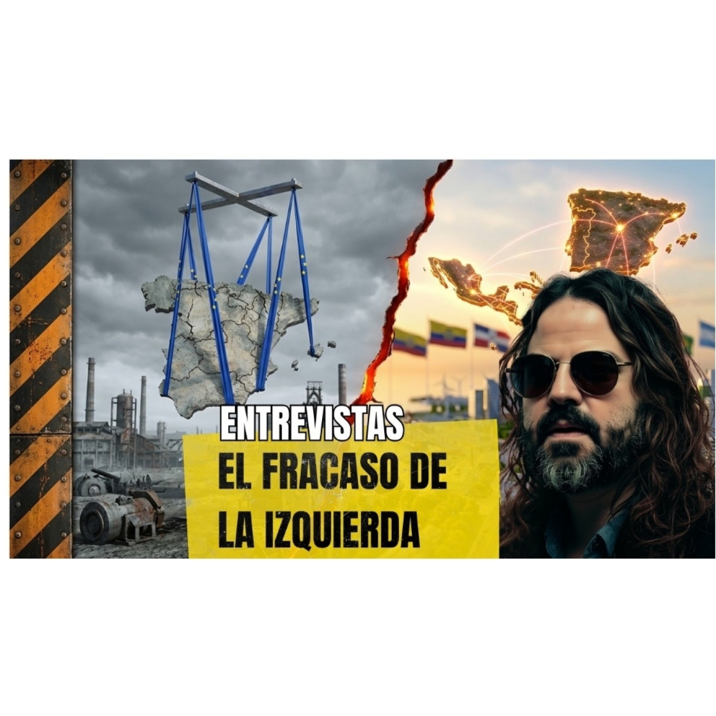 El Fracaso de la IZQUIERDA, el Fin de ESPAÑA y la IBEROFONÍA