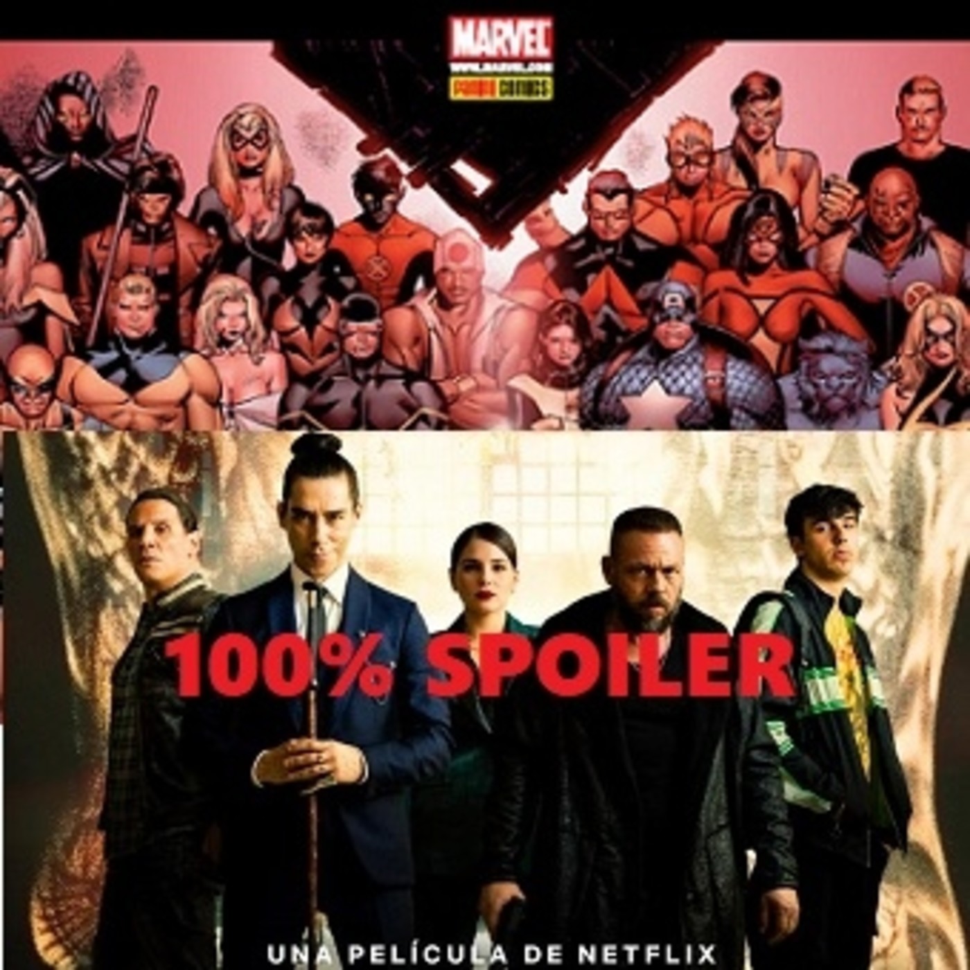 100% Spoiler 5.30. Xtremo y Marvel - Dinastía de M. episode artwork