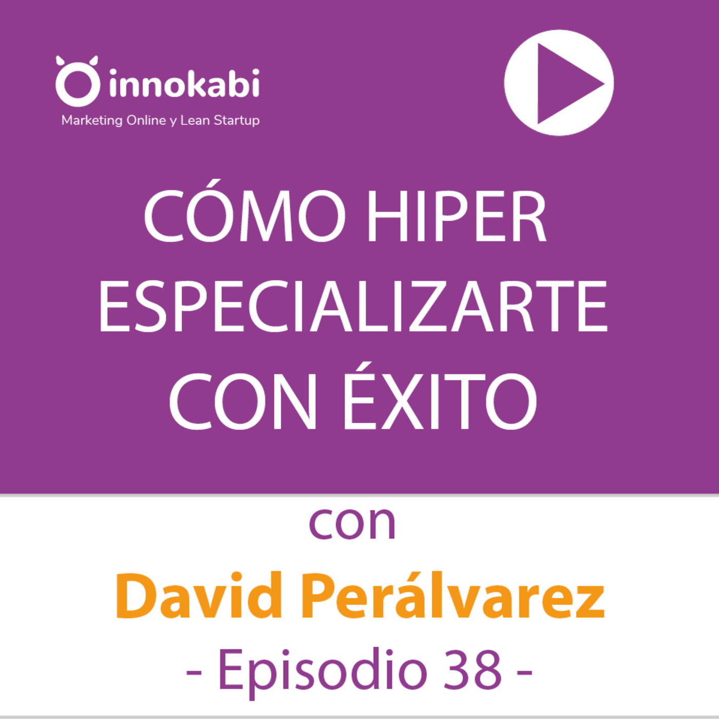 Innokabi Emprender, marketing online, Lean Startup
