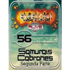 EngelCast Alive! 56 Samurais Cabrones 2