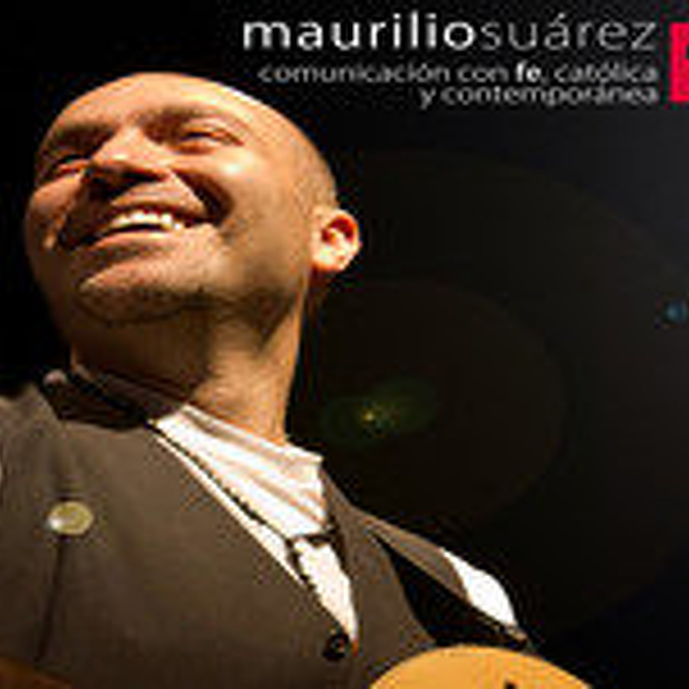 Maurilio suarez y el grupo Messia