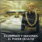 Grandes enigmas de siglo XX: Illuminati y masones, el poder oculto