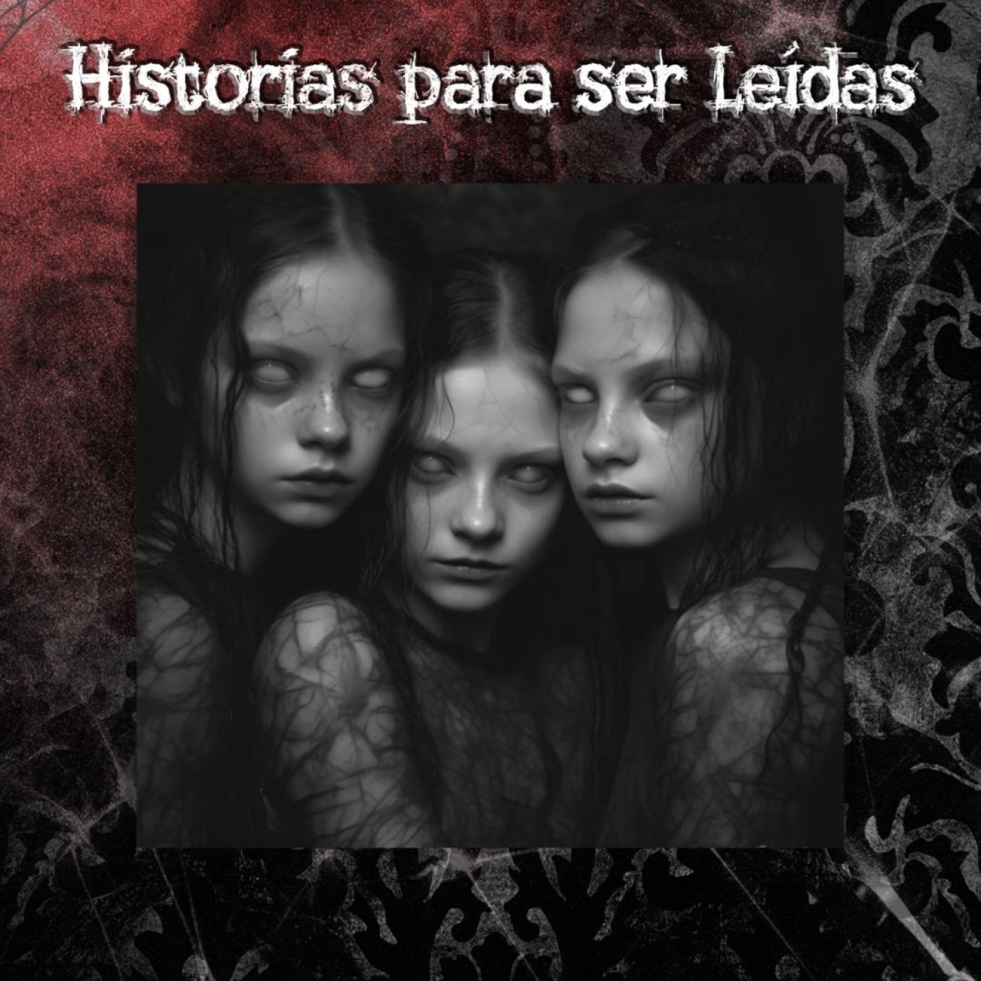 HISTORIAS PARA SER LEÍDAS