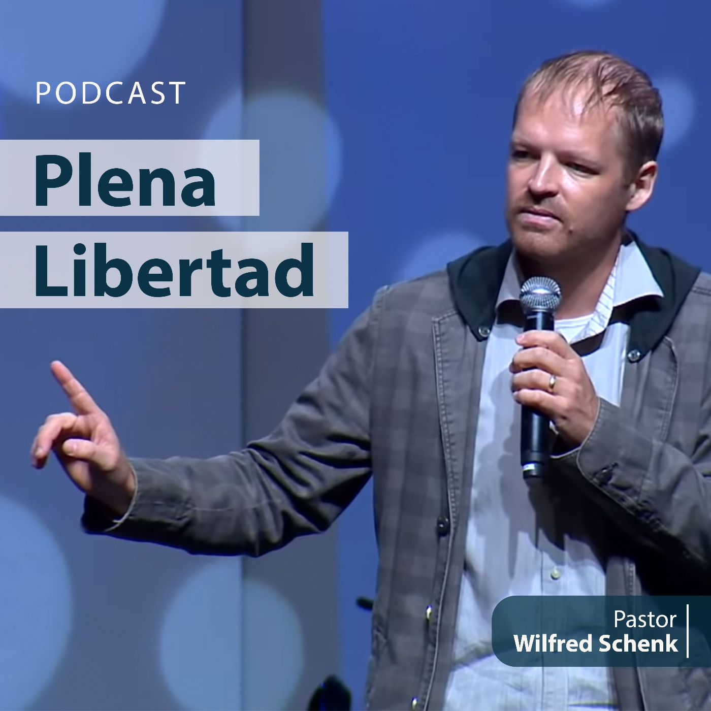 Plena Libertad - Pr. Wilfred Schenk episode artwork