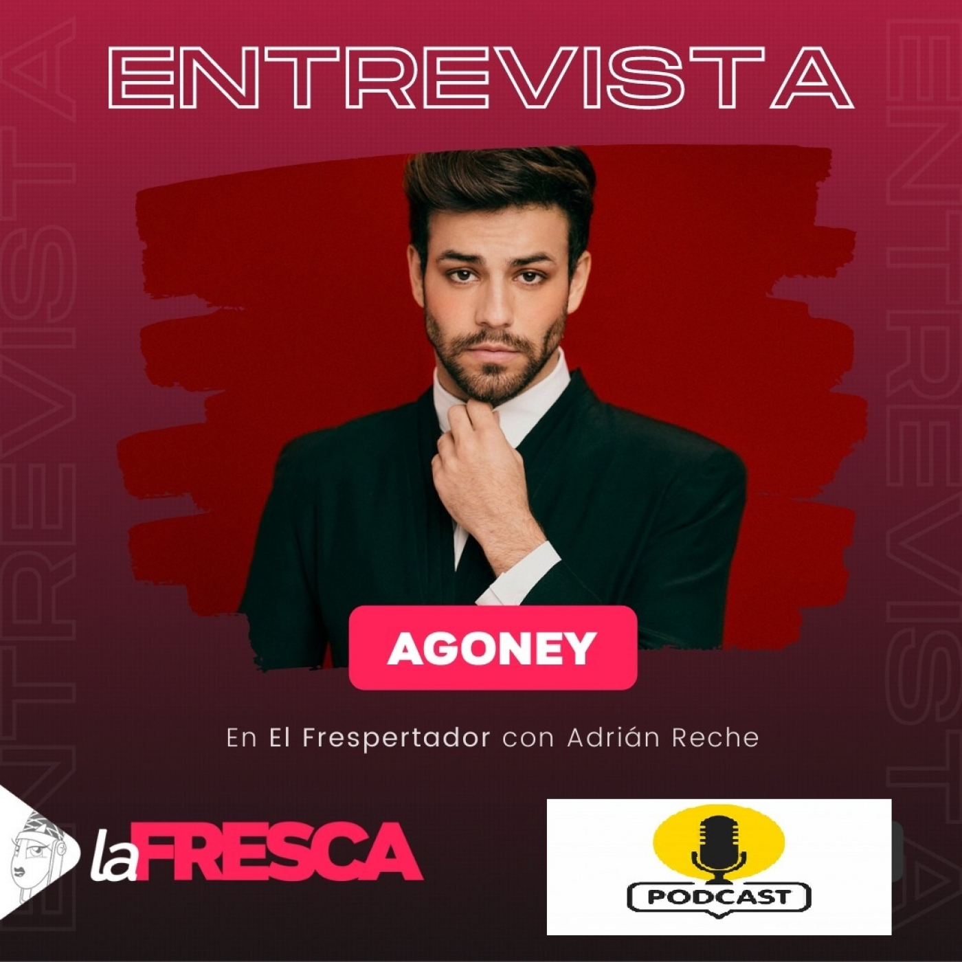 Entrevista en laFRESCA a Agoney episode artwork