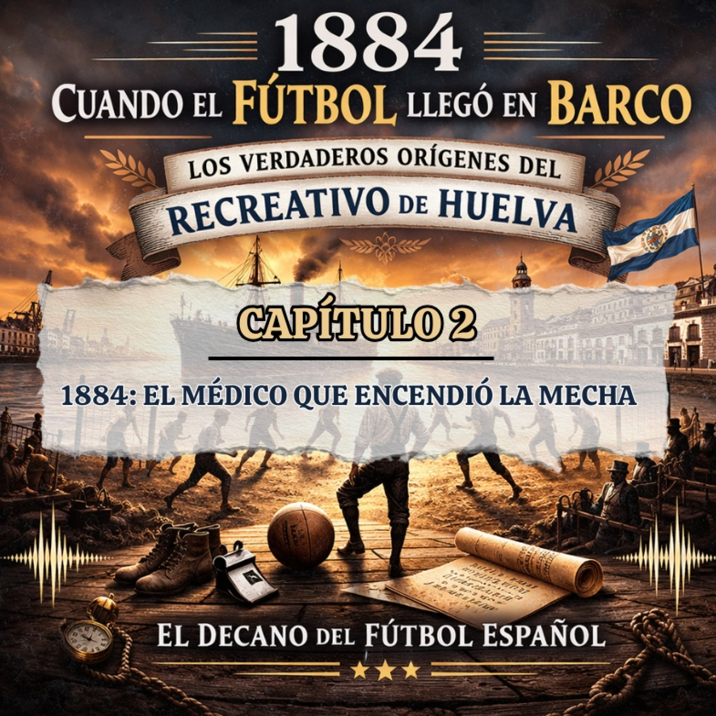 1x02 1884. El médico que prendió la mecha